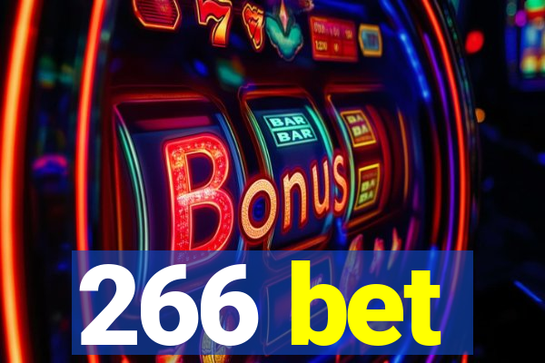 266 bet